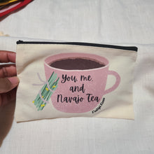 Load image into Gallery viewer, You, me, and Navajo tea pouch