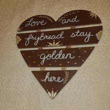 Load image into Gallery viewer, Love &amp; Frybread